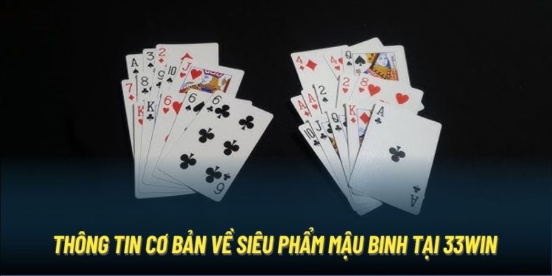 Thông tin cơ bản về siêu phẩm Mậu Binh tại ok365